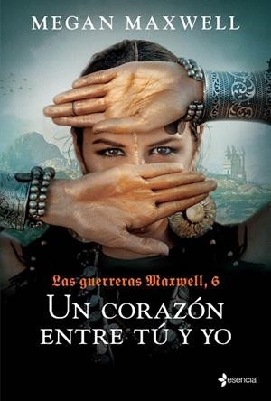 LAS GUERRERAS MAXWELL, 6. UN CORAZÓN ENTRE TÚ Y YO | 9788408237167 | MAXWELL, MEGAN | Llibreria Online de Vilafranca del Penedès | Comprar llibres en català