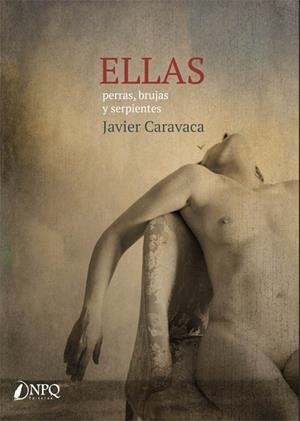 ELLAS | 9788412196474 | CARAVACA, JAVIER | Llibreria L'Odissea - Libreria Online de Vilafranca del Penedès - Comprar libros