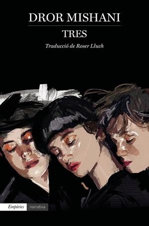 TRES | 9788417879662 | MISHANI, DROR | Llibreria L'Odissea - Libreria Online de Vilafranca del Penedès - Comprar libros