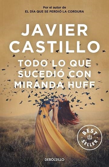 TODO LO QUE SUCEDIÓ CON MIRANDA HUFF | 9788466350419 | CASTILLO, JAVIER | Llibreria Online de Vilafranca del Penedès | Comprar llibres en català