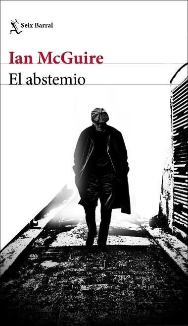 EL ABSTEMIO | 9788432237607 | MCGUIRE, IAN | Llibreria Online de Vilafranca del Penedès | Comprar llibres en català