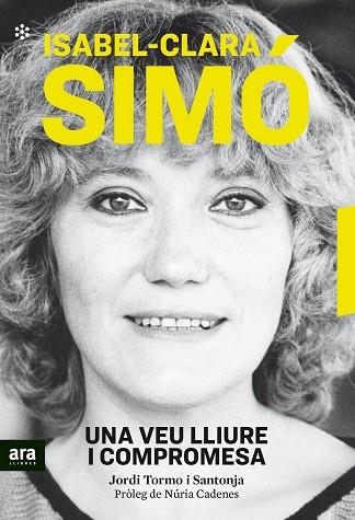 ISABEL CLARA SIMÓ UNA VEU LLIURE I COMPROMESA | 9788417804527 | TORMO I SANTONJA, JORDI | Llibreria L'Odissea - Libreria Online de Vilafranca del Penedès - Comprar libros