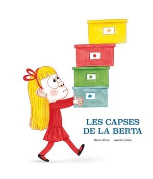 LES CAPSES DE LA BERTA | 9788418133206 | DARIO JACOB ALVISI | Llibreria Online de Vilafranca del Penedès | Comprar llibres en català
