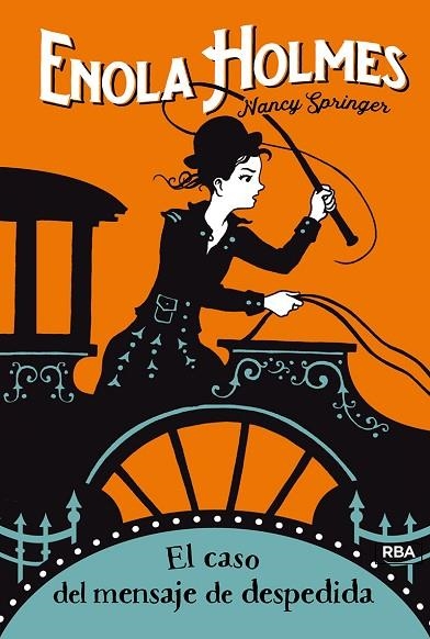 ENOLA HOLMES 6 EL CASO DEL MENSAJE DE DESPEDIDA | 9788427215870 | SPRINGER, NANCY | Llibreria L'Odissea - Libreria Online de Vilafranca del Penedès - Comprar libros