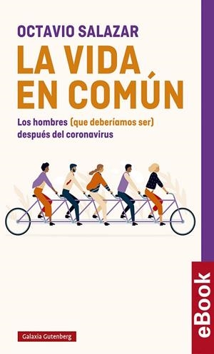 LA VIDA EN COMÚN | 9788418526121 | SALAZAR BENÍTEZ, OCTAVIO | Llibreria L'Odissea - Libreria Online de Vilafranca del Penedès - Comprar libros