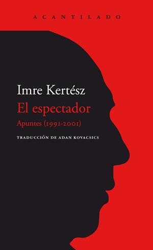 EL ESPECTADOR | 9788418370144 | KERTÉSZ, IMRE | Llibreria L'Odissea - Libreria Online de Vilafranca del Penedès - Comprar libros