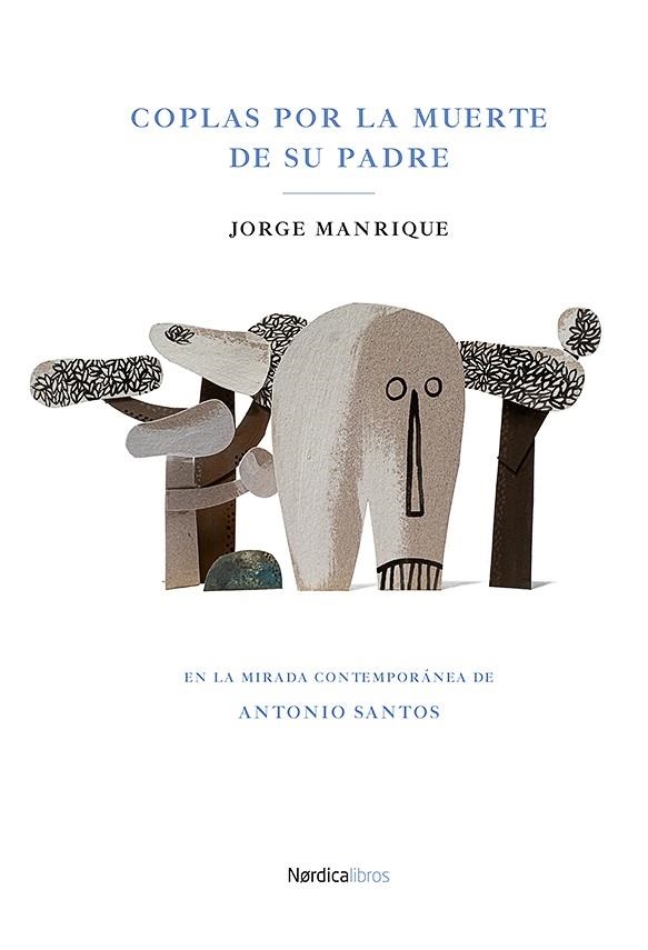 COPLAS POR LA MUERTE DE SU PADRE | 9788418451232 | MANRIQUE DE FIGUEROA, JORGE | Llibreria L'Odissea - Libreria Online de Vilafranca del Penedès - Comprar libros