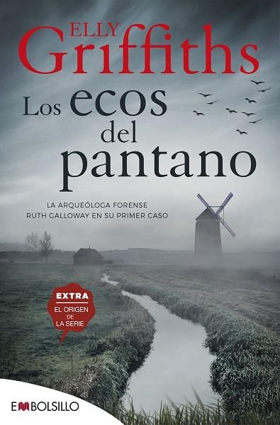 LOS ECOS DEL PANTANO | 9788418185069 | GRIFFITHS, ELLY | Llibreria L'Odissea - Libreria Online de Vilafranca del Penedès - Comprar libros