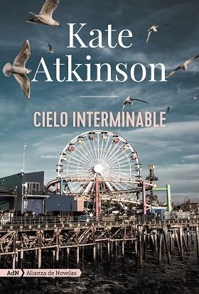 CIELO INTERMINABLE ( JACKSON BRODIE 5 ) | 9788413621579 | ATKINSON, KATE | Llibreria L'Odissea - Libreria Online de Vilafranca del Penedès - Comprar libros