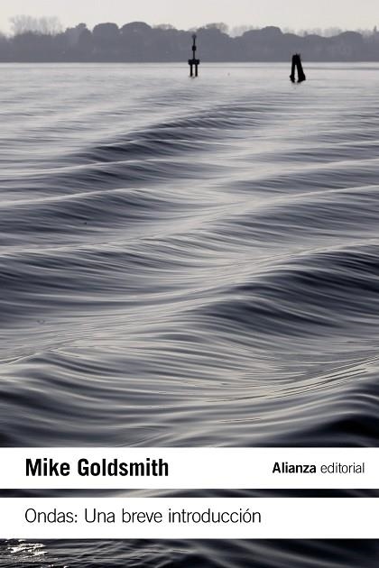 ONDAS: UNA BREVE INTRODUCCIÓN | 9788413620749 | GOLDSMITH, MIKE | Llibreria L'Odissea - Libreria Online de Vilafranca del Penedès - Comprar libros
