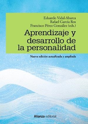 APRENDIZAJE Y DESARROLLO DE LA PERSONALIDAD | 9788491816065 | VIDAL-ABARCA, EDUARDO/GARCÍA ROS, RAFAEL/PÉREZ GONZÁLEZ, FRANCISCO | Llibreria L'Odissea - Libreria Online de Vilafranca del Penedès - Comprar libros