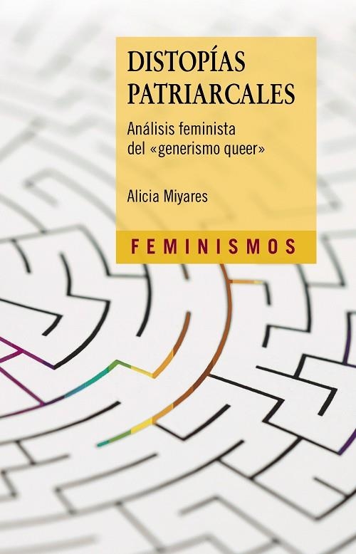 DISTOPÍAS PATRIARCALES | 9788437642017 | MIYARES, ALICIA | Llibreria Online de Vilafranca del Penedès | Comprar llibres en català