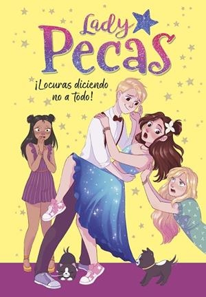 LOCURAS DICIENDO NO A TODO! ( SERIE LADY PECAS 5 ) | 9788418318467 | LADY PECAS, | Llibreria Online de Vilafranca del Penedès | Comprar llibres en català