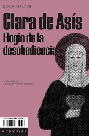 CLARA DE ASÍS | 9788418481048 | MARAINI, DACIA | Llibreria Online de Vilafranca del Penedès | Comprar llibres en català