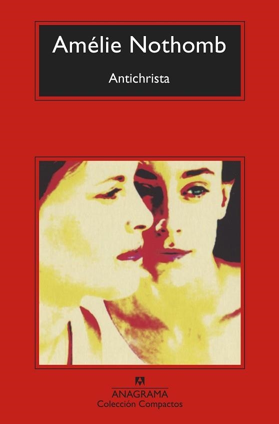 ANTICHRISTA | 9788433960788 | NOTHOMB, AMÉLIE | Llibreria L'Odissea - Libreria Online de Vilafranca del Penedès - Comprar libros