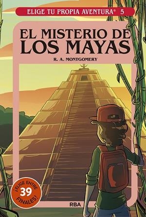 ELIGE TU PROPIA AVENTURA 5 EL MISTERIO DE LOS MAYAS | 9788427221710 | MONTGOMERY R.A. | Llibreria L'Odissea - Libreria Online de Vilafranca del Penedès - Comprar libros