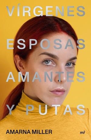 VÍRGENES ESPOSAS AMANTES Y PUTAS | 9788427047648 | MILLER, AMARNA | Llibreria L'Odissea - Libreria Online de Vilafranca del Penedès - Comprar libros