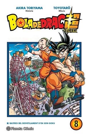 BOLA DE DRAC SUPER 8 | 9788413415819 | TORIYAMA, AKIRA/TAKAHASHI, YOICHI | Llibreria L'Odissea - Libreria Online de Vilafranca del Penedès - Comprar libros