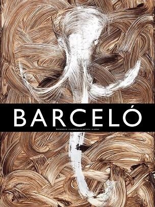 BARCELO LE GRAND VERRE DE TERRE. | 9788417769703 | BARCELÓ., MIQUEL | Llibreria L'Odissea - Libreria Online de Vilafranca del Penedès - Comprar libros