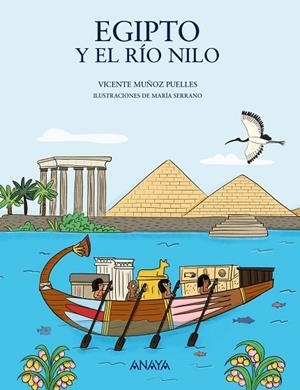 EGIPTO Y EL RÍO NILO | 9788469885536 | MUÑOZ PUELLES, VICENTE | Llibreria Online de Vilafranca del Penedès | Comprar llibres en català