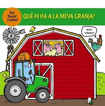 QUÈ HI HA A LA MEVA GRANJA ? | 9788499063379 | COCKAYNE, HANNAH/FRIGGENS, NICOLA/HAMLEY, KYLIE | Llibreria L'Odissea - Libreria Online de Vilafranca del Penedès - Comprar libros