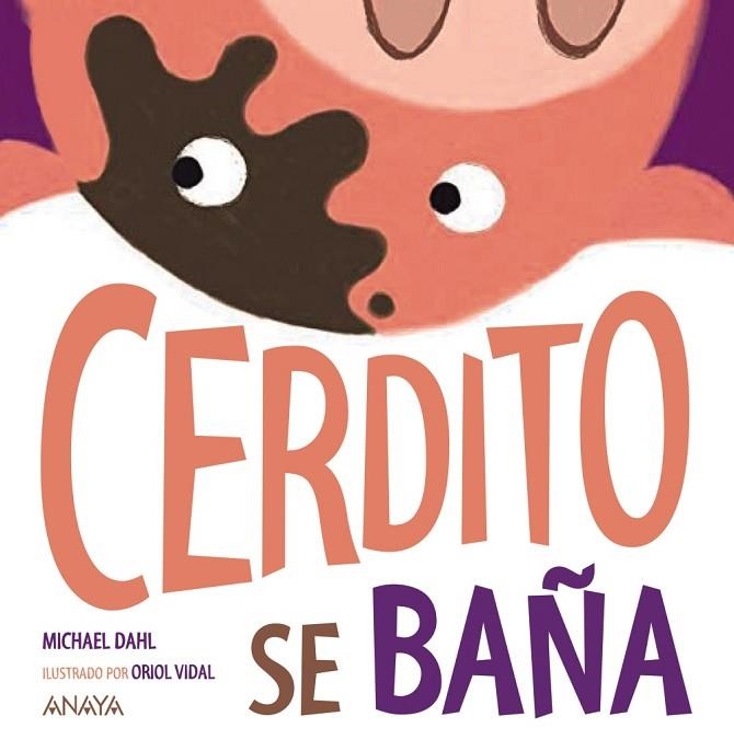 CERDITO SE BAÑA | 9788469885574 | DAHL, MICHAEL | Llibreria L'Odissea - Libreria Online de Vilafranca del Penedès - Comprar libros