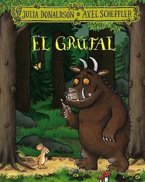 EL GRÚFAL | 9788413490427 | DONALDSON, JULIA | Llibreria L'Odissea - Libreria Online de Vilafranca del Penedès - Comprar libros