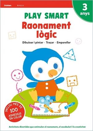 PLAY SMART 3 ANYS RAONAMENT LÒGIC QUADERN 2 | 9788447944095 | Llibreria L'Odissea - Libreria Online de Vilafranca del Penedès - Comprar libros