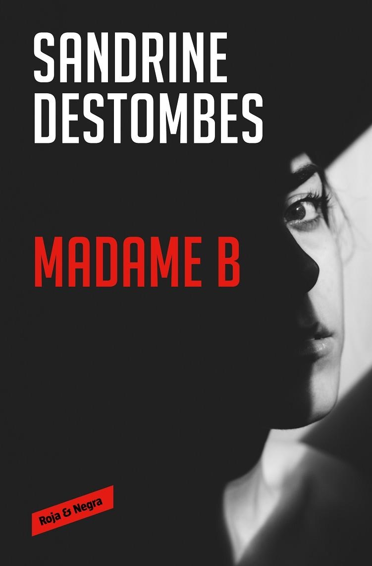MADAME B | 9788417910983 | DESTOMBES, SANDRINE | Llibreria L'Odissea - Libreria Online de Vilafranca del Penedès - Comprar libros