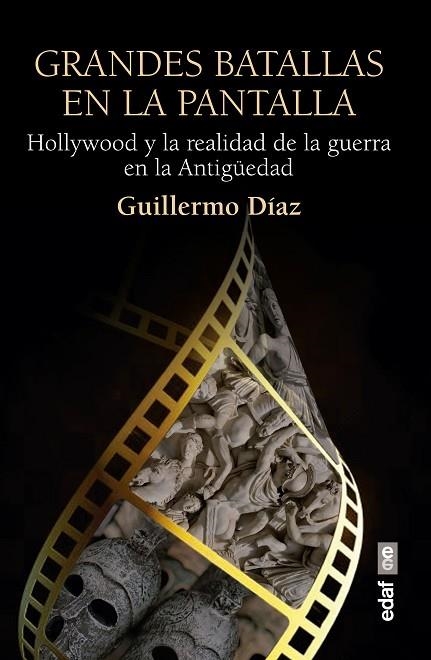 GRANDES BATALLAS EN LA PANTALLA | 9788441440715 | DÍAZ, GUILLERMO | Llibreria L'Odissea - Libreria Online de Vilafranca del Penedès - Comprar libros