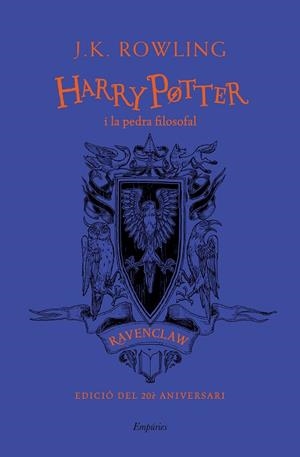 HARRY POTTER I LA PEDRA FILOSOFAL (RAVENCLAW) TD | 9788417879808 | ROWLING, J.K. | Llibreria Online de Vilafranca del Penedès | Comprar llibres en català
