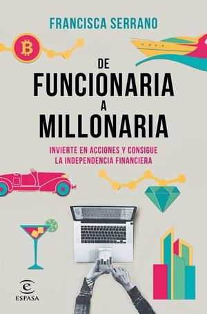 DE FUNCIONARIA A MILLONARIA | 9788467061345 | SERRANO RUIZ, FRANCISCA | Llibreria L'Odissea - Libreria Online de Vilafranca del Penedès - Comprar libros