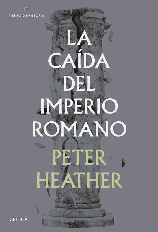 LA CAÍDA DEL IMPERIO ROMANO | 9788491992707 | HEATHER, PETER | Llibreria L'Odissea - Libreria Online de Vilafranca del Penedès - Comprar libros