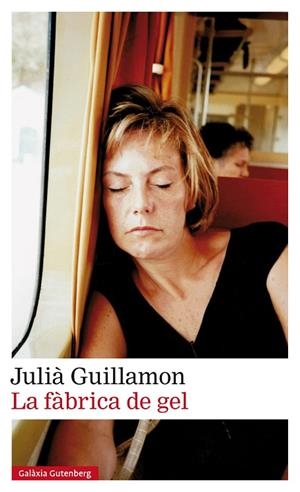 LA FÀBRICA DE GEL | 9788417971519 | GUILLAMON, JULIÀ | Llibreria L'Odissea - Libreria Online de Vilafranca del Penedès - Comprar libros