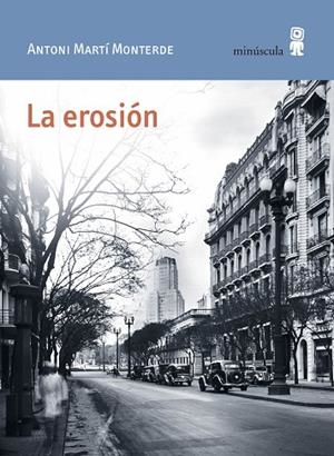 LA EROSIÓN | 9788494836671 | MARTÍ MONTERDE, ANTONI | Llibreria L'Odissea - Libreria Online de Vilafranca del Penedès - Comprar libros