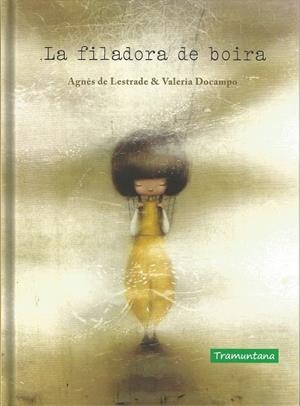 LA FILADORA DE BOIRA | 9788417303754 | LESTRADE, AGNÈS DE | Llibreria Online de Vilafranca del Penedès | Comprar llibres en català