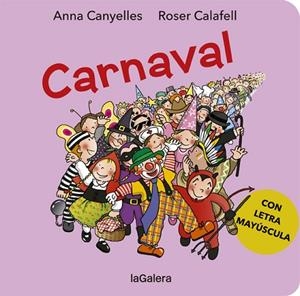 CARNAVAL | 9788424666446 | CANYELLES, ANNA | Llibreria L'Odissea - Libreria Online de Vilafranca del Penedès - Comprar libros