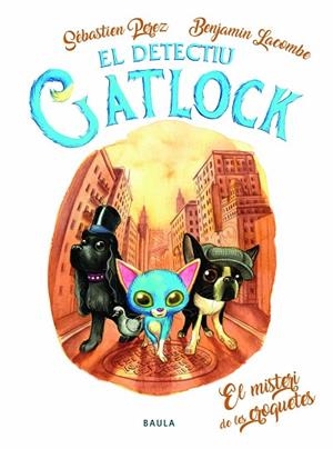 EL DETECTIU GATLOCK 2 EL MISTERI DE LES CROQUETES | 9788447943197 | PEREZ, SÉBASTIEN/LACOMBE, BENJAMIN | Llibreria Online de Vilafranca del Penedès | Comprar llibres en català