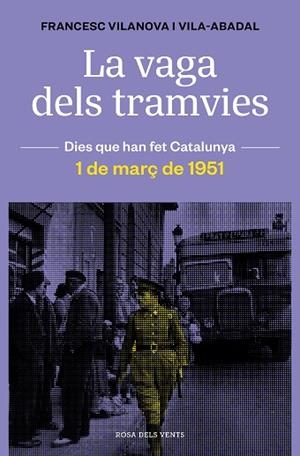 LA VAGA DELS TRAMVIES | 9788418033674 | VILANOVA, FRANCESC | Llibreria L'Odissea - Libreria Online de Vilafranca del Penedès - Comprar libros
