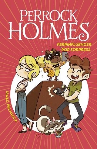 PERRINFLUENCER POR SORPRESA ( SERIE PERROCK HOLMES 15 ) | 9788418038730 | PALMIOLA, ISAAC | Llibreria L'Odissea - Libreria Online de Vilafranca del Penedès - Comprar libros