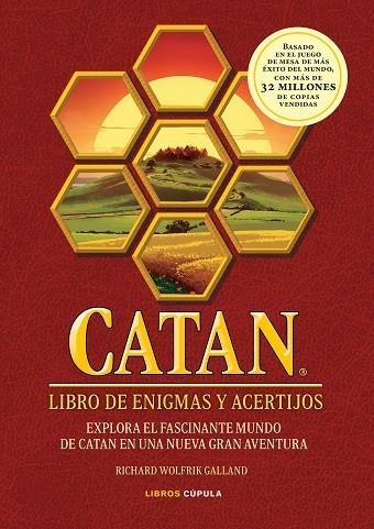 CATAN LIBRO DE ENIGMAS Y ACERTIJOS | 9788448027827 | WOLFRIK GALLAND, RICHARD | Llibreria L'Odissea - Libreria Online de Vilafranca del Penedès - Comprar libros