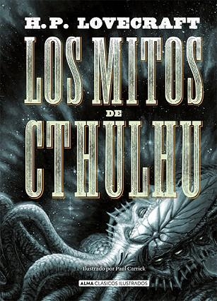 LOS MITOS DE CTHULHU (EDICIÓN REVISADA 2021) | 9788418395017 | LOVECRAFT, H. P. | Llibreria L'Odissea - Libreria Online de Vilafranca del Penedès - Comprar libros