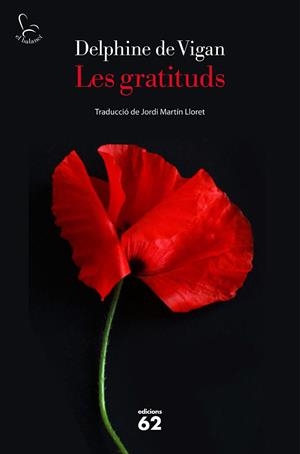 LES GRATITUDS | 9788429779172 | DE VIGAN, DELPHINE | Llibreria L'Odissea - Libreria Online de Vilafranca del Penedès - Comprar libros