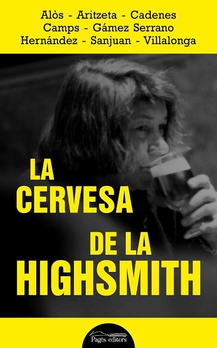 LA CERVESA DE LA HIGHSMITH | 9788413032320 | VARIOS AUTORES | Llibreria L'Odissea - Libreria Online de Vilafranca del Penedès - Comprar libros