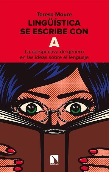 LINGÜÍSTICA SE ESCRIBE CON A | 9788413521664 | MOURE PEREIRO, TERESA | Llibreria Online de Vilafranca del Penedès | Comprar llibres en català