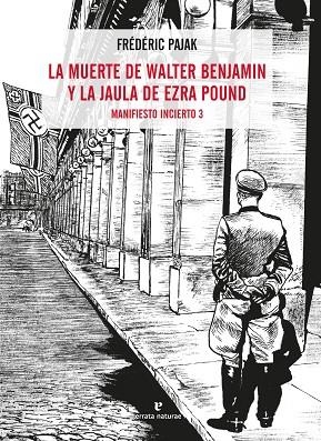 LA MUERTE DE WALTER BENJAMIN Y LA JAULA DE EZRA POUND MANIFIESTO INCIERTO 3 | 9788417800536 | PAJAK, FRÉDÉRIC | Llibreria L'Odissea - Libreria Online de Vilafranca del Penedès - Comprar libros