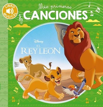 MIS PRIMERAS CANCIONES-EL REY LEÓN | 9788418182099 | VARIOS AUTORES | Llibreria L'Odissea - Libreria Online de Vilafranca del Penedès - Comprar libros