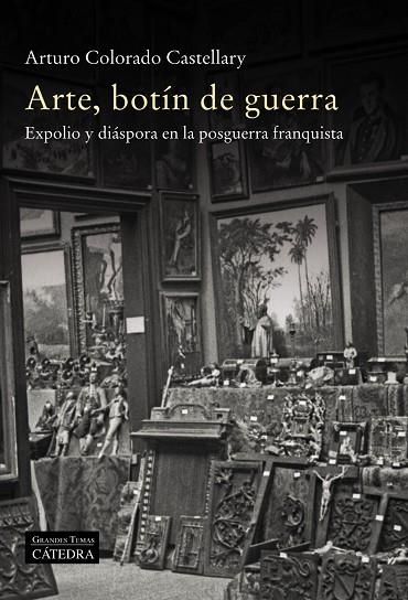 ARTE, BOTÍN DE GUERRA | 9788437642253 | COLORADO, ARTURO | Llibreria L'Odissea - Libreria Online de Vilafranca del Penedès - Comprar libros