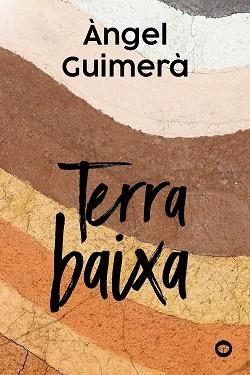TERRA BAIXA | 9788448953010 | GUIMERÀ, ÀNGEL | Llibreria L'Odissea - Libreria Online de Vilafranca del Penedès - Comprar libros