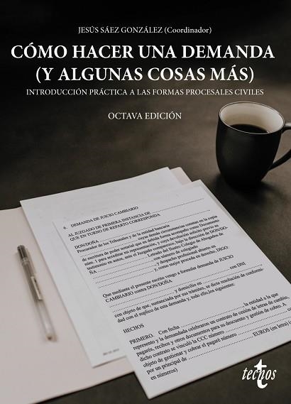 COMO HACER UNA DEMANDA (Y ALGUNAS COSAS MÁS) | 9788430980284 | SÁEZ GONZÁLEZ, JESÚS/PÉREZ MARÍN, MARÍA DE LOS ÁNGELES/RABADÁN BUJALANCE, JOSÉ/REVILLA PÉREZ, LUIS/R | Llibreria L'Odissea - Libreria Online de Vilafranca del Penedès - Comprar libros